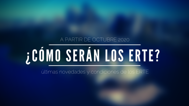 ERTES a partir de octubre 2020